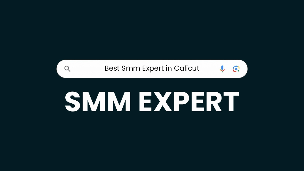 best smm expert in calicut